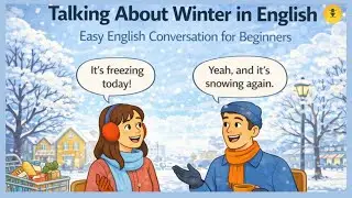 Talking About Winter in English | Easy English Conversation for Beginners