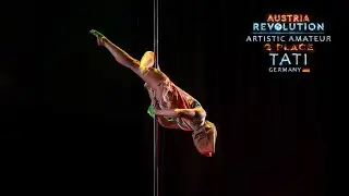 REVOLUTION 2024. AUSTRIA | ARTISTIC AMATEUR (2nd place) - Tati