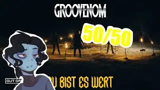 GROOVENOM - Du bist es wert // SB1813 REACTION