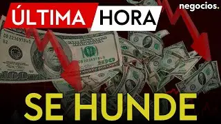 ÚLTIMA HORA | El dólar se desploma: la mayor caída anual en casi una década hace temblar Wall Street