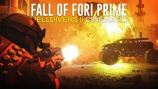 Fall of Fori Prime - Helldivers 2 Cinematic