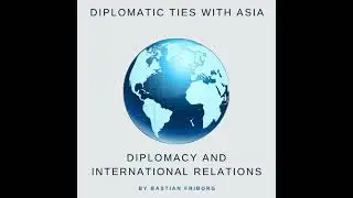 Denmark&rsquo;s Diplomatic Ties with Asia