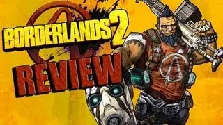 Borderlands 2 Review