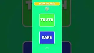 Truth or Dare Questions | Interactive Game | The Quiz Cap
