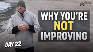 Why Business Owners Never Improve (They Skip This One Step) Day 22