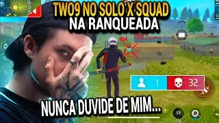 TWO9 JOGOU SOLO X SQUAD NA RANQUEADA E FOI DESAFIADO A FAZER 30 K1LLS, NINGUÉM ACREDITOU NISSO...