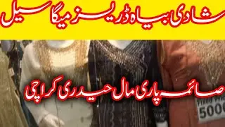saima pari mall Hyderi karachi||Formal dressesfor weading season || local mall in karachi pakistan