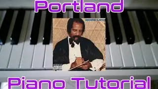 Drake-Portland Piano Tutorial