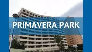 PRIMAVERA PARK 3* Испания Коста Бланка обзор &ndash; отель ПРИМАВЕРА ПАРК 3* Коста Бланка видео обзор
