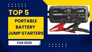 Top 5 Portable Battery Jump Starters of  2025!