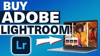 How to Buy Adobe Lightroom 2025 Online