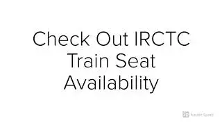 Check Out IRCTC Train Seat Availability at Trainforsure.com