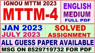 mttm 4 solved assignment 2023 / mttm 4 solved assignment 2022-23 / ignou mttm 4 2023-24