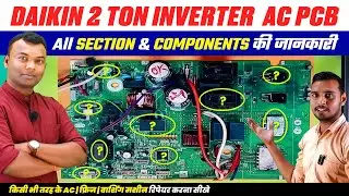 Daikin PCB Full Details | PCB Components explained in Hindi,AC Repairing Course | Daikin Pcb Repair