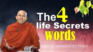 The Four life Secrets words l The story of Monk Kokālika | Buddhas Teaching |Bhante Santha chitta