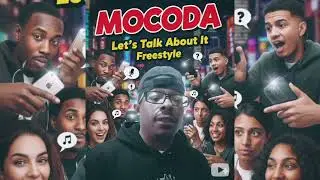Let's Talk About It Freestyle-Mocoda