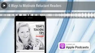 4 Ways to Motivate Reluctant Readers