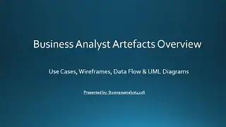 Business Analyst Full Guide: Use Cases, Wireframes, DFD & UML Diagrams Explained | BA Documentation