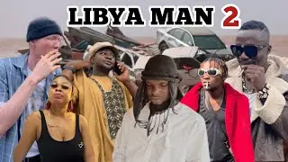 LIBYA MAN PART 2 comedy movie by omobalance 