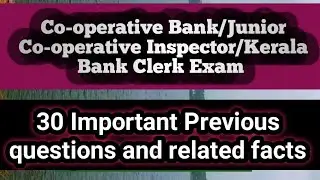 Co-operative Bank/Junior Cooperative Inspector/Kerala Bank Clerk Exam/30 Important PYQs