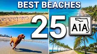 25 BEACHES of A1A - FLORIDA'S EAST COAST