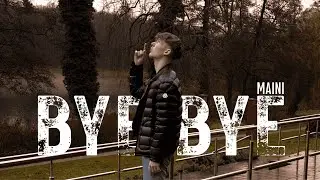 Maini - Bye Bye (prod. by Miceeze)
