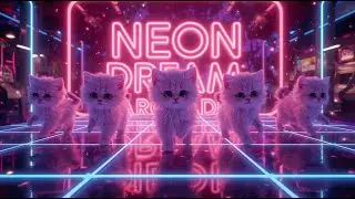 Neon Dream Arcade 🎮✨ | Futuristic Kittens Dance in a Digital Wonderland 💖💗🥰💞
