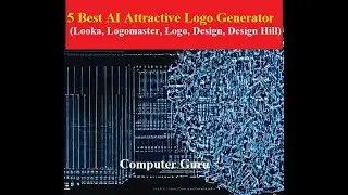 5 Best AI Attractive Logo Generator (Looka, Logomaster, Logo, Design, Design Hill)