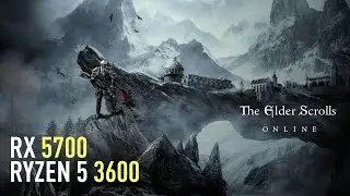 ESO: Greymoor - RX 5700 | Ryzen 5 3600 | Performance test | 1440p