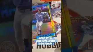 BOBBY WITT JR 2025 TOPPS CHROME UPDATE #shorts #topps #toppschrome #cardbreaks #fyp #mlb #baseball