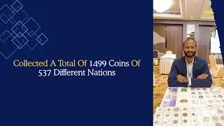Largest Collection Of Coins From Different Nations- Achieved By Sudhish KT