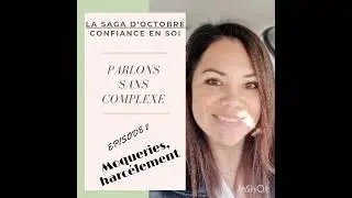 Moqueries, harc&egrave;lement et perte de confiance en soi