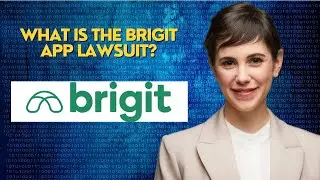 What is the Brigit app lawsuit?
