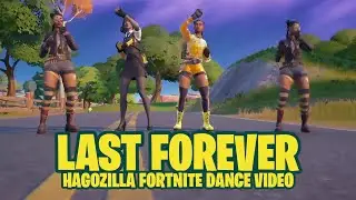 LAST FOREVER-Hagozilla FORTNITE Dance Video(Mein erstes!)