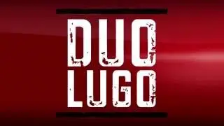 DUO LUGO video promo summer 2016