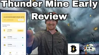 Thunder Mine Early Review - Watch Ads for Bitcoin on IPhone