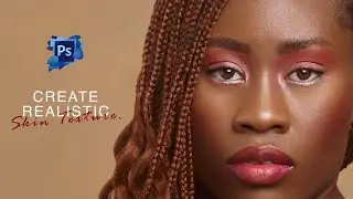 How to Create Realistic Skin Textures in Photoshop | + Free RAW Files Included!!
