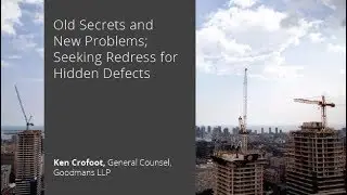Old Secrets and New Problems; Seeking Redress for Hidden Defects