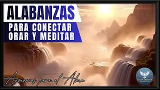 ALABANZAS INSTRUMENTAL CRISTIANA / MÚSICA INSTRUMENTAL DE ADORACIÓN / ARMONÍAS DE RESTAURACÍON / FE