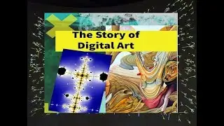 The Story of Digital Art