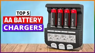 Top 5 Best AA Battery Chargers 2026 | Fast & Reliable Charging