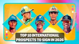 MLB's Top 10 International Prospects in 2026