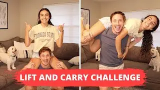 COUPLES LIFT AND CARRY CHALLENGE *SO FUNNY*