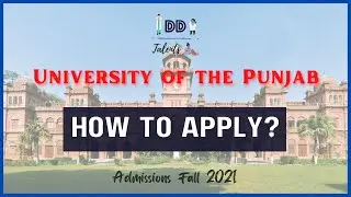 How to Apply? | University of the Punjab | Admissions Fall 2021 | DD Talents