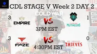 CDL Stage 5 Week 2 Day 2 - Empire vs Mutineers - Faze vs LAT - Call of Duty League Esports