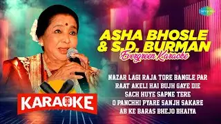 Asha Bhosle & S.D. Burman Evergreen Karaoke | Nazar Lagi Raja Tore Bangle Par | Raat Akeli Hai