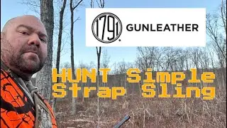 New 1791 Gunleather HUNT Simple Strap Sling! Quality with a lot of adjustability! #1791gunleather