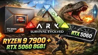 ARK Survival Evolved con RTX 5060 8GB y Ryzen 9 7900 | Prueba de rendimiento y FPS