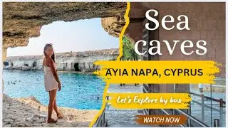 How to Get to Ayia Napa Sea Caves by Bus | Step-by-Step Travel Guide 🇨🇾