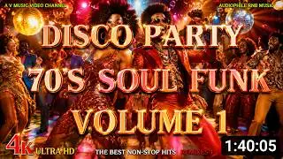 Disco Party 70's Soul Funk Volume 1